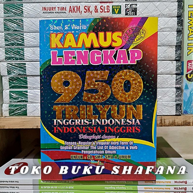 THE BEST!!! KAMUS LENGKAP BAHASA INGGRIS 950 TRILYUN INGGRIS - INDONESIA INDONESIA - INGGRIS