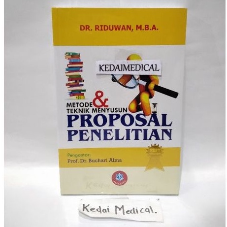 (ORIGINAL) BUKU METODE &amp; TEKNIK MENYUSUN PROPOSAL PENELITIAN TERBARU