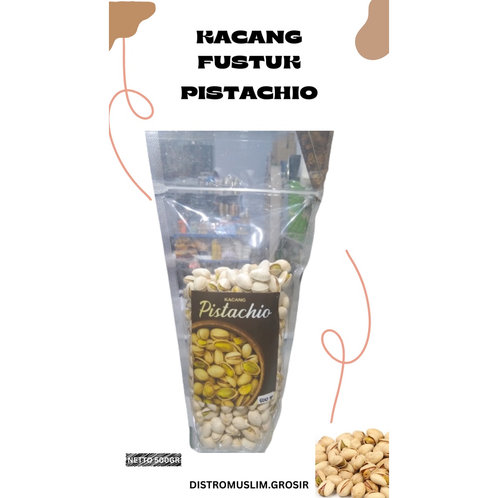

KACANG FUSTUK KACANG PISTACHIO OLEH OLEH HAJI UMROH