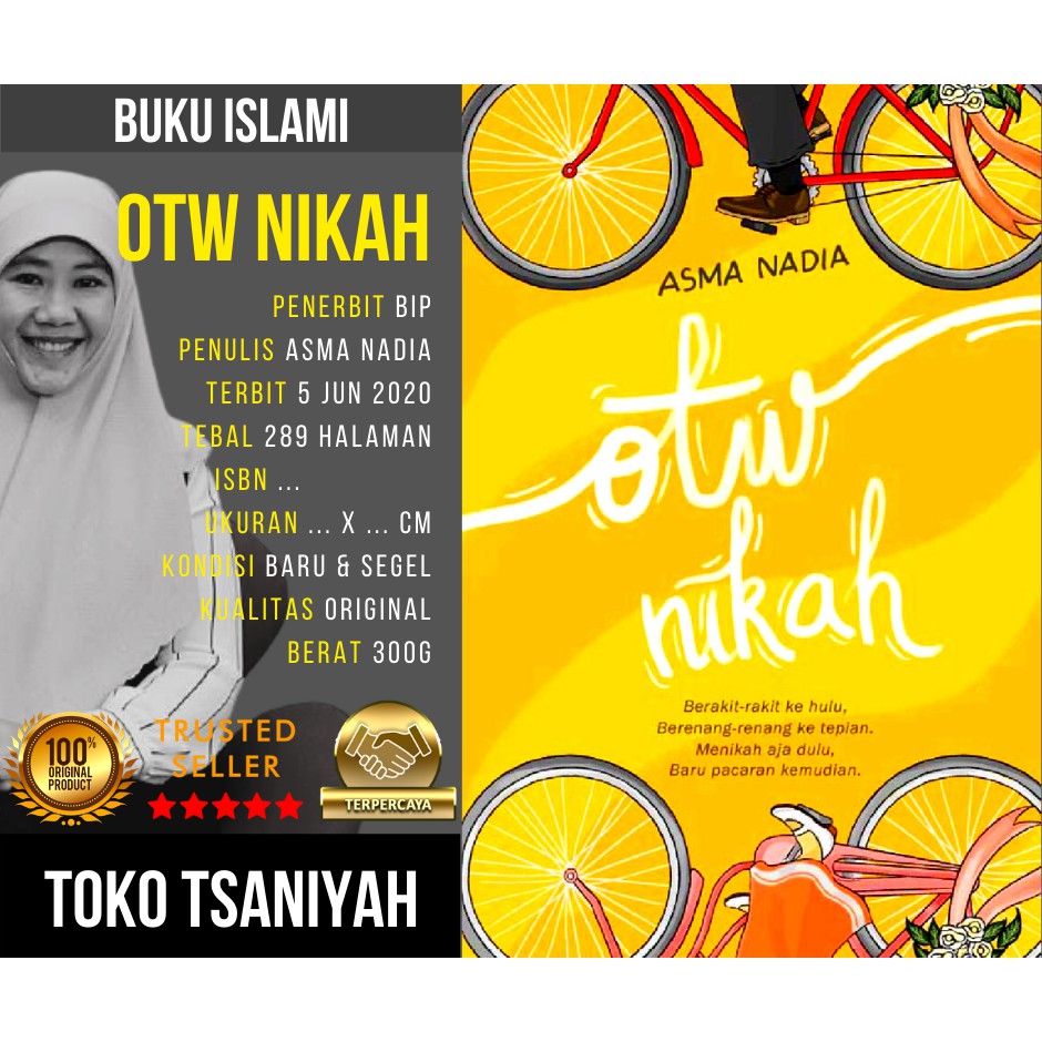 Buku Pernikahan Otw Nikah Asma Nadia Buku Menikah Munakahat Buku Islami Buku Islam Best Seller Shopee Indonesia