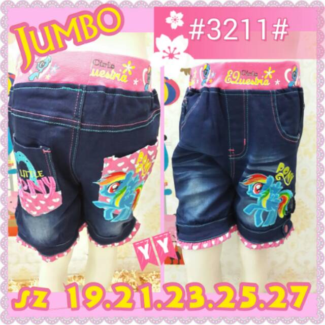 Celana Jeans Hotpants Bordir Jumbo Little Pony #3211#