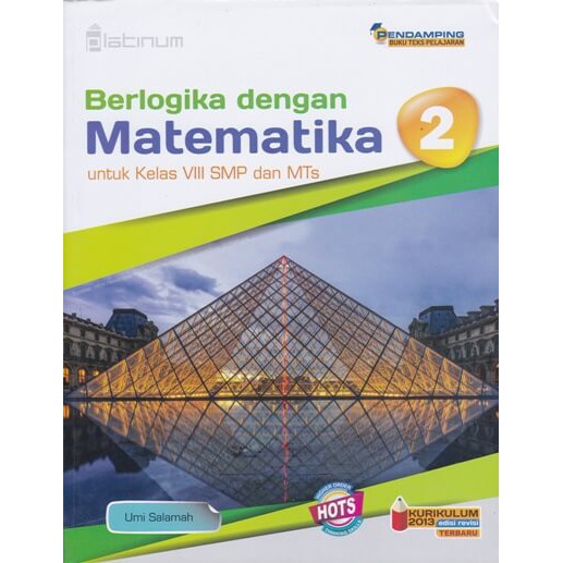 Berlogika Dengan Matematika Smp Mts Kelas 7 8 9 Kurikulum 2013 Revisi Platinum Tiga Serangkai Shopee Indonesia