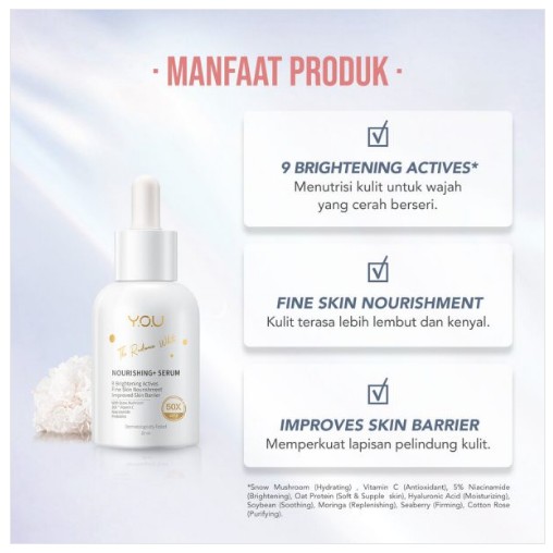 YOU The Radiance White Nourishing + Serum