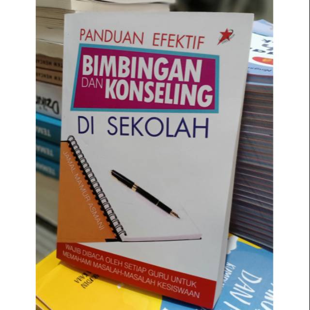 

Buku Panduan Efektif Bimbingan Dan Konseling Di Sekolah
