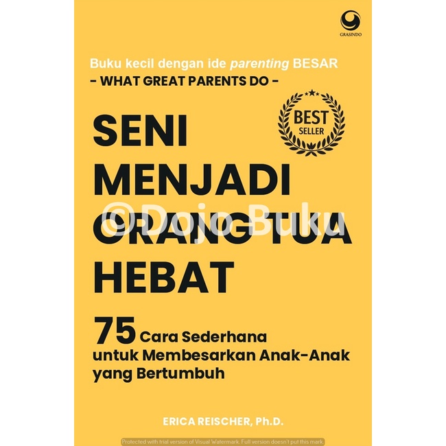 Buku Seni Menjadi Orang Tua Hebat by Erica Reishcer