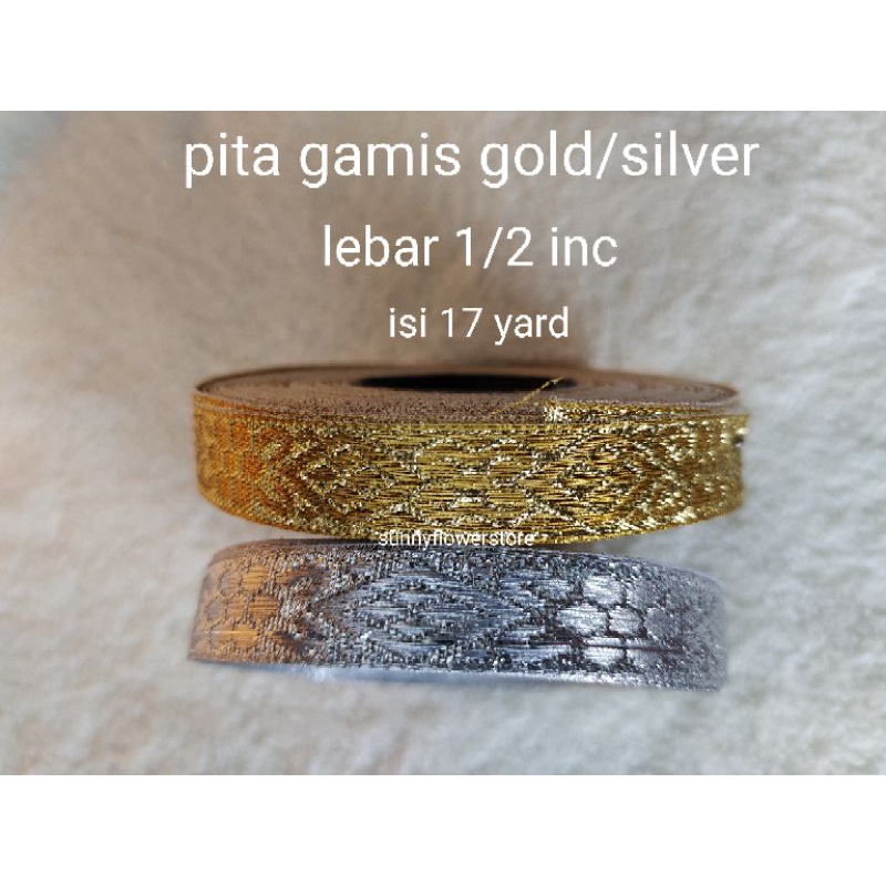 pita gamis  bordir gold/silver lebar 1,3 cm isi 17yard