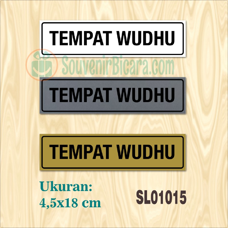 

Sign Label Penunjuk - TEMPAT WUDHU - SL010015