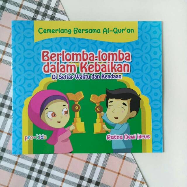 Jual BUKU ANAK - CERGAM BERLOMBA-LOMBA DALAM KEBAIKAN - RATNA DEWI ...