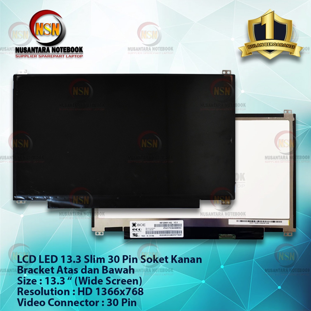 LCD LED 13.3 Slim 30 Pin Soket Kanan Standard Up Down Bracket