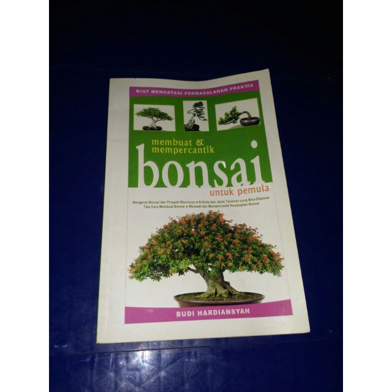 buku membuat dan mempercantik bonsai untuk pemula