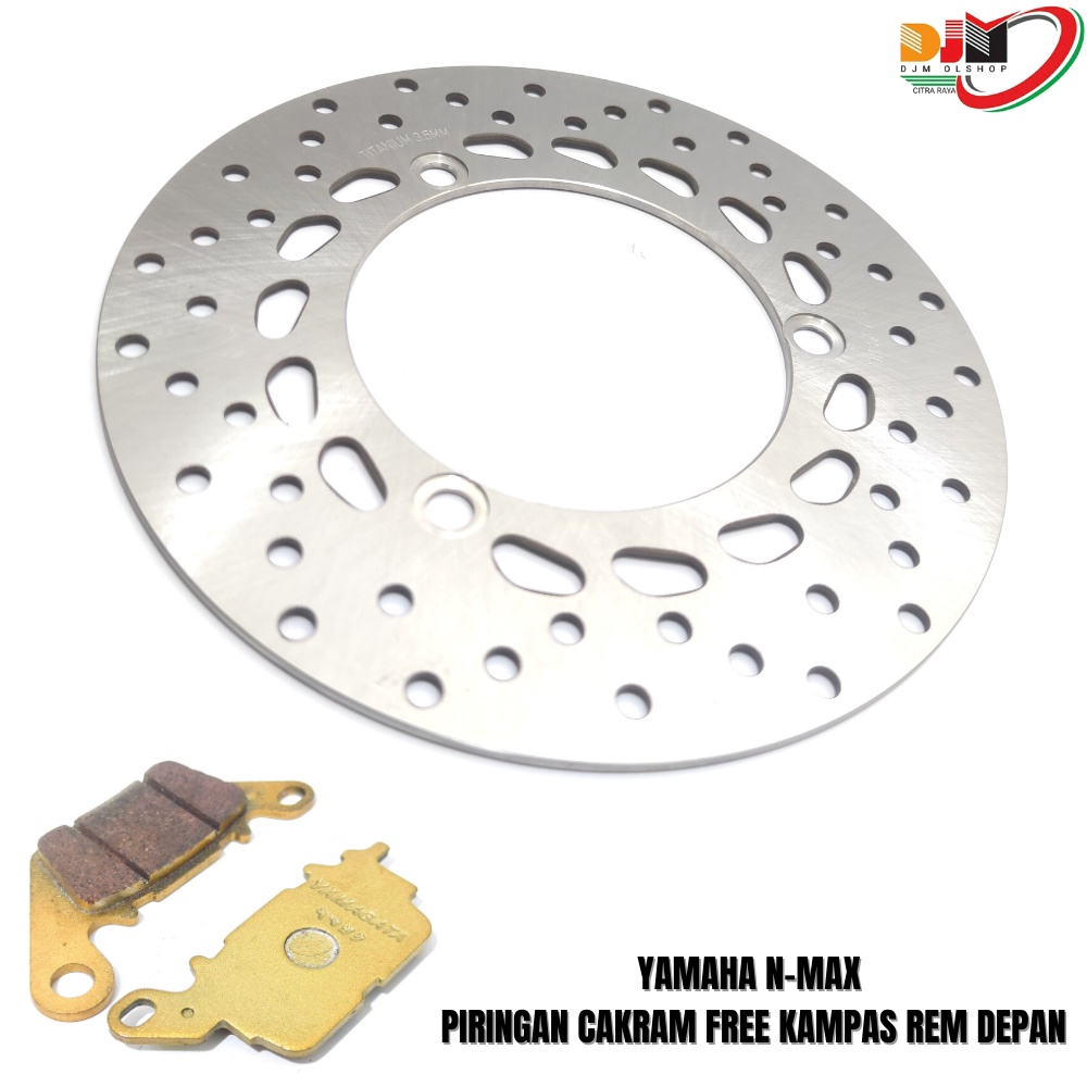 Piringan Disc Cakram Depan Motor Yamaha N Max Nmax  Aerox Bonus Kampas Rem Depan 1set