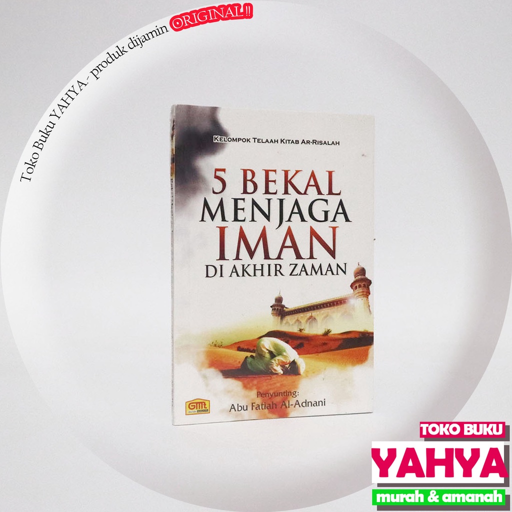 Buku Saku 5 Bekal Menjaga Iman Di Akhir Zaman - Granada Mediatama GM - Pustaka ARAFAH