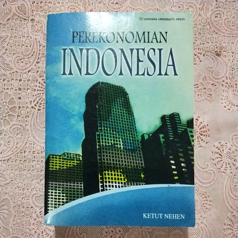 Perekonomian Indonesia - Ketut Nehen Udayana University Press