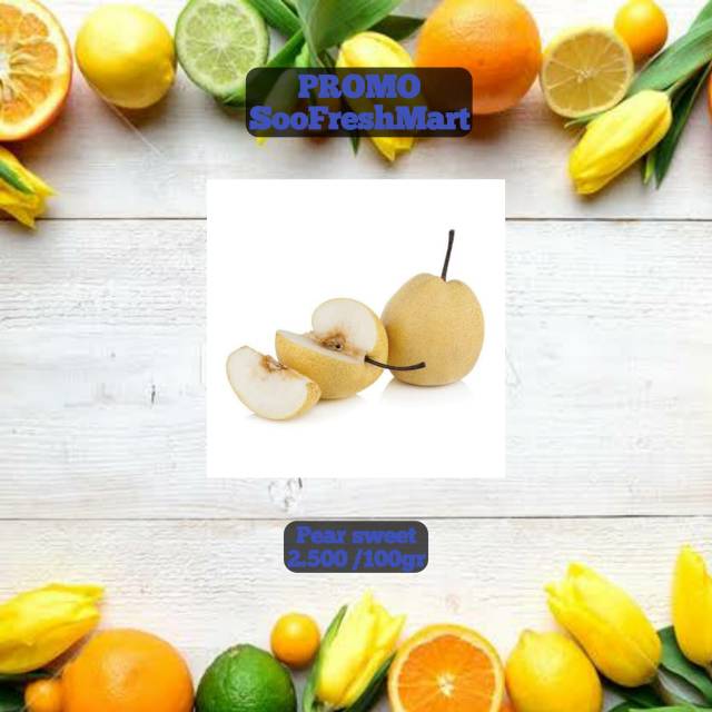 

PEAR SWEET