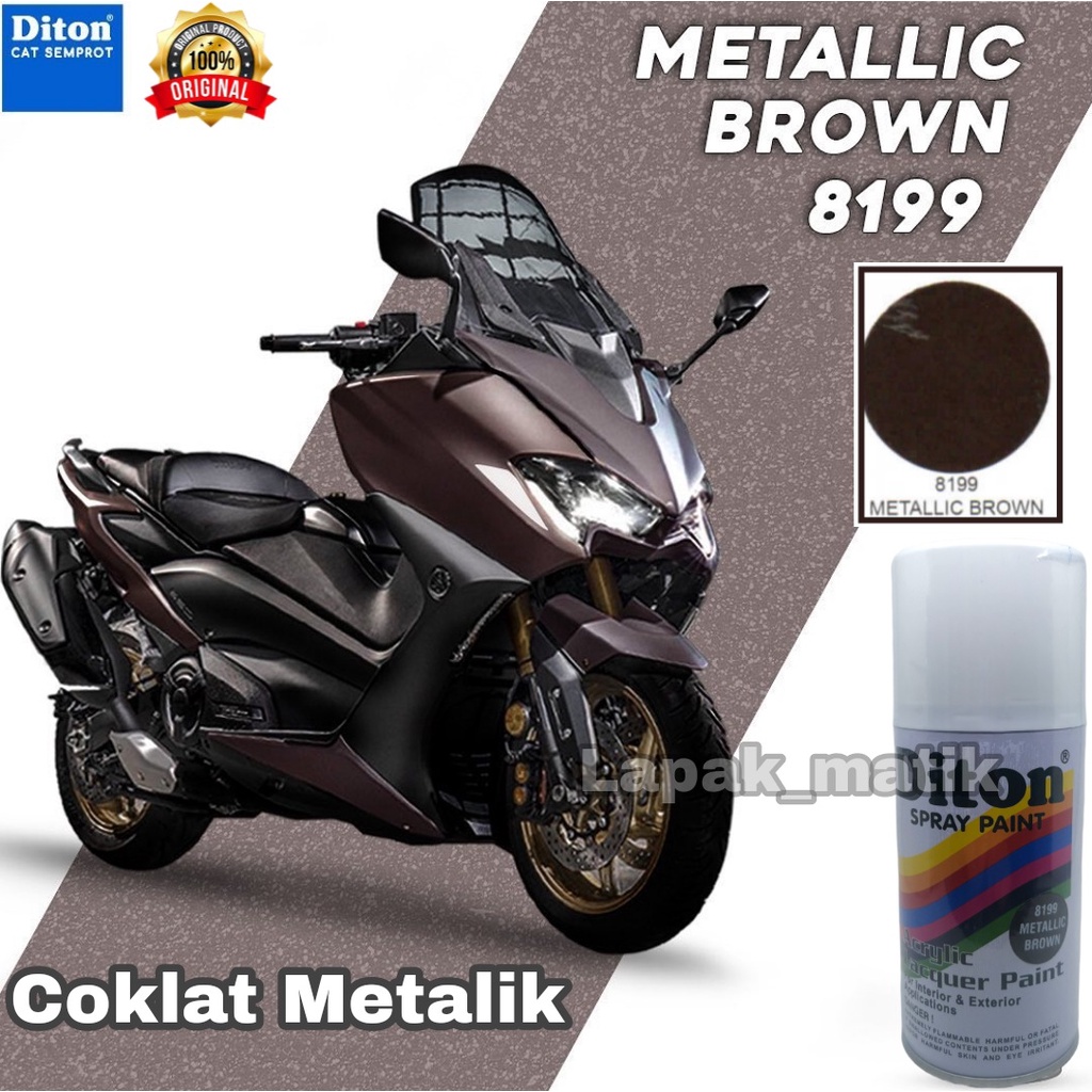 Pilok Diton COKLAT METALIK METALLIC BROWN 8199 300ml