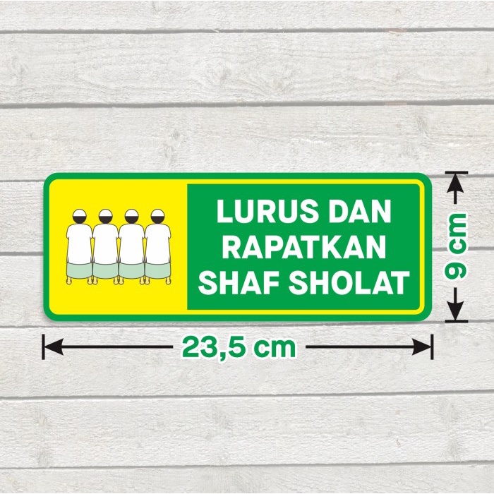 

Sticker Label Vinyl Sign Marka Masjid Lurus dan Rapatkan Shaf Sholat 23,5 x 9 cm