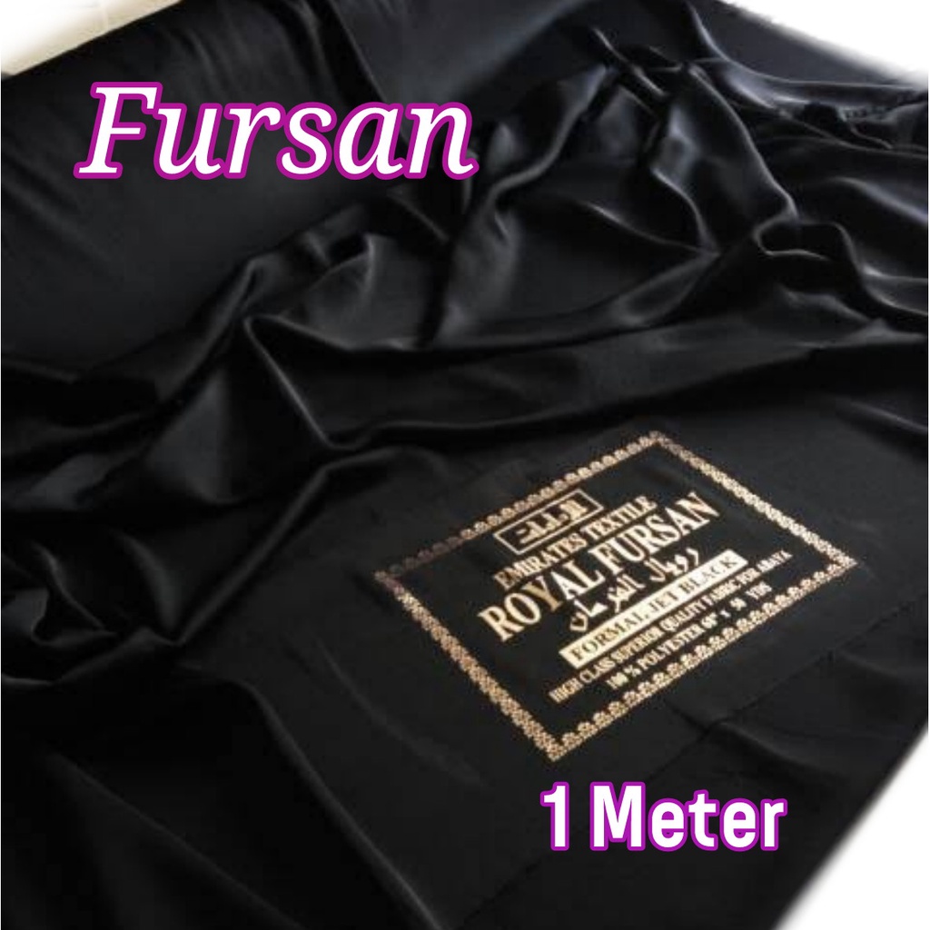 KAIN FURSAN IMPORT KAIN ABAYA ORI KAIN SAUDI ASLI ABAYA GAMIS ARAB FURSAN SILK PER METER