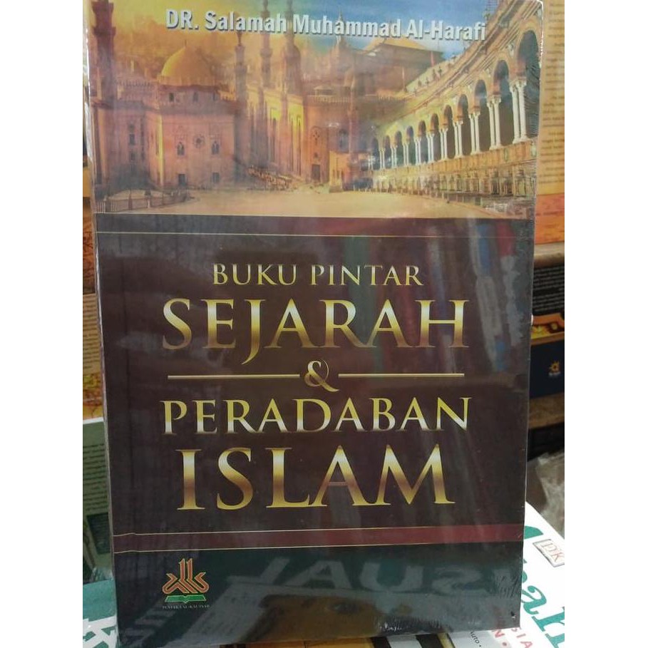 Buku Pintar Sejarah & Peradaban Islam