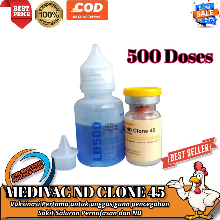 VAKSIN MEDIVAC ND CLONE 45 - vaksin unggas dosis 500 pencegahan penyakit aratan