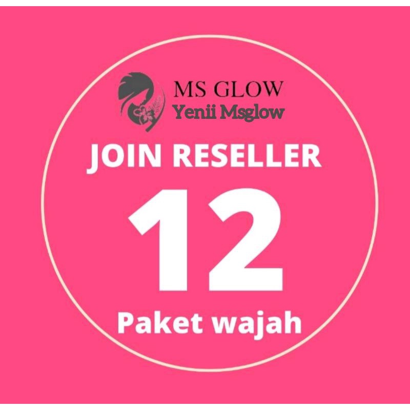 JOIN RESELLER RESMI MS GLOW