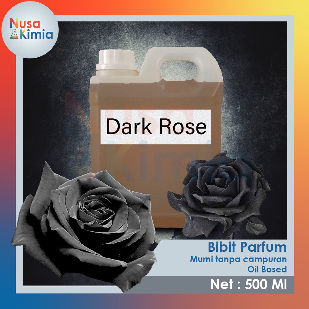 Bibit Parfum Dark Rose / Mawar Hitam 500 ml