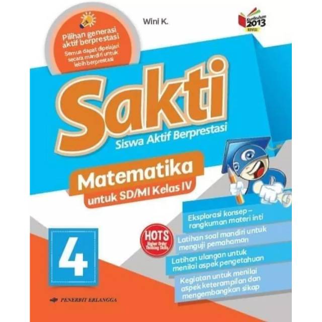 Buku teks siswa sakti matematika k13 erlangga kelas 4 edisi revisi terbaru