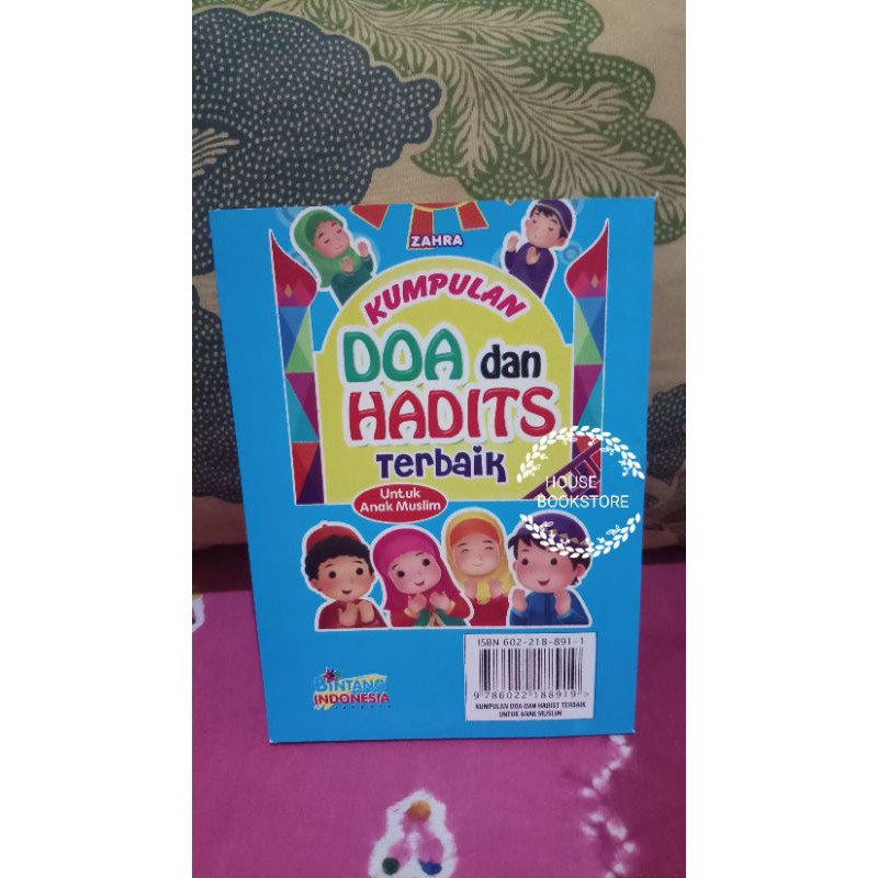 KUMPULAN DOA DAN HADITS TERBAIK UNTUK ANAK MUSLIM HVS FULL COLOUR PENULIS : ZAHRA-2