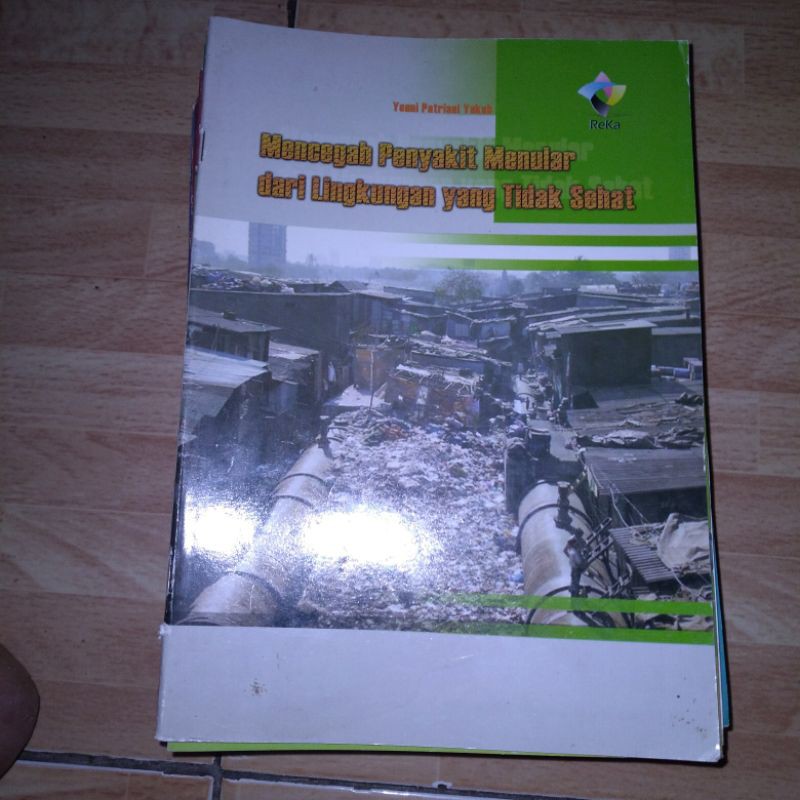 

mencegah penyakit menular dari lingkungan daerah yg tdk sehat