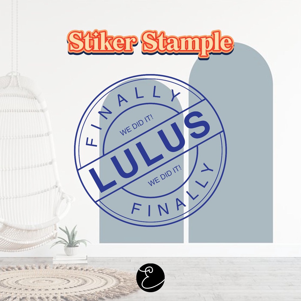 

STIKER LULUS TRANSPARAN / BANNER SIDANG