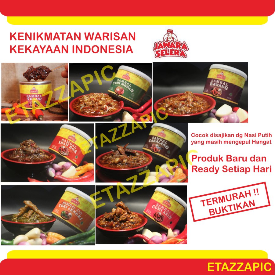 

Sambal JAWARA SELERA Sambel Ikan Roa Cakalang Bawang Baby Cumi Lombok Ijo Teri Jengki Medan Pedas