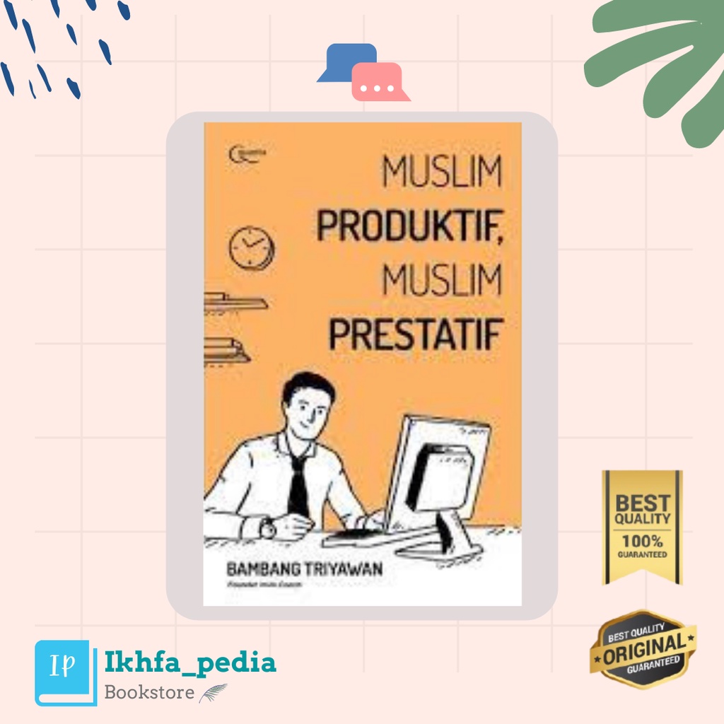 Buku Agama Islam Muslim Produktif, Muslim Prestatif