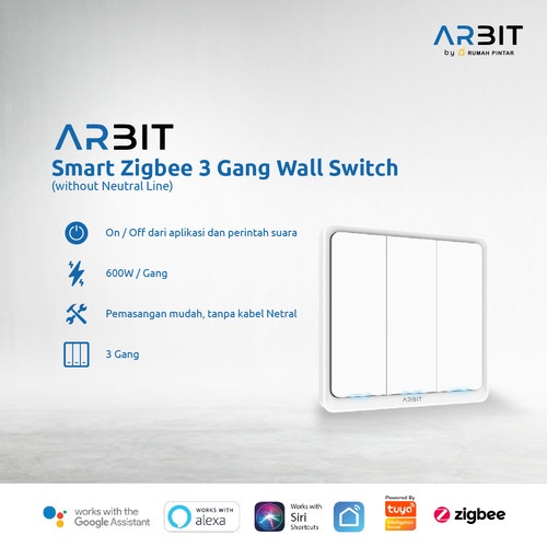 PERTUKANGAN PERLENGKAPAN LISTRIK ARBIT SMART HOME ZIGBEE WALL SWITCH 3 GANG WITHOUT NEUTRAL LINE TUY