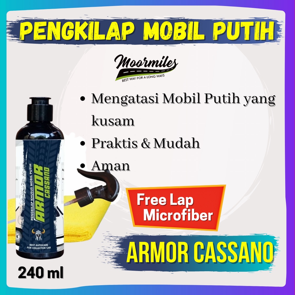 Pengkilap Khusus Mobil Putih Armor Cassano by Moormiles