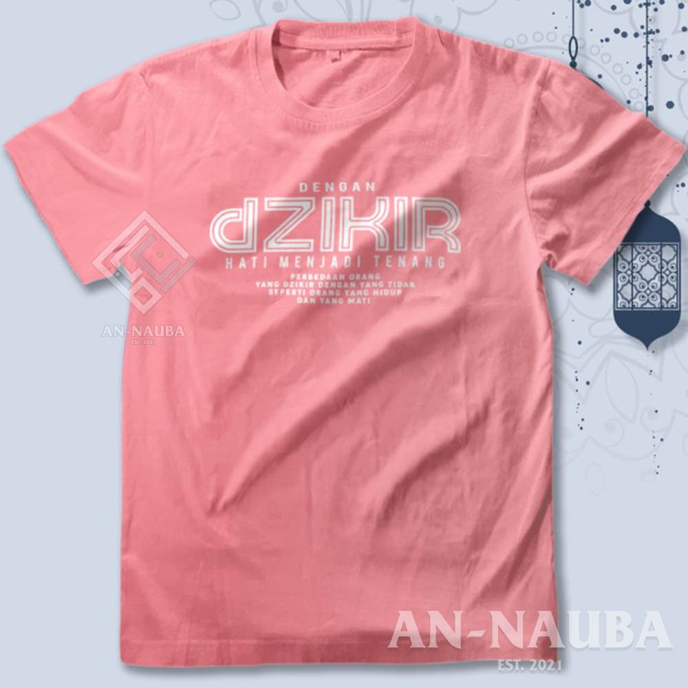 KAOS DAKWAH ISLAMI DZIKIR HATI MENJADI TENANG / Baju Distro Santri Islam / Tshirt Muslim [AN-6438]-8