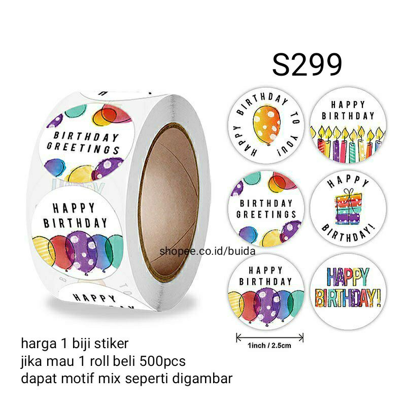 Stiker Sticker Happy Birthday Segel Kemasan Label Ucapan Selamat ulang tahun ultah ulangtahun kado gift box dus hampers dekorasi kartu ucapan hangtag topper kue tart parcel bingkisan souvenir hadiah-S 299
