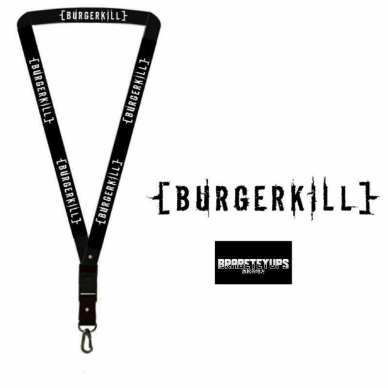 

lanyard BURGEKILL - gantungan kunci band metal / tali lanyard band gantungan leher name tag id card / pods