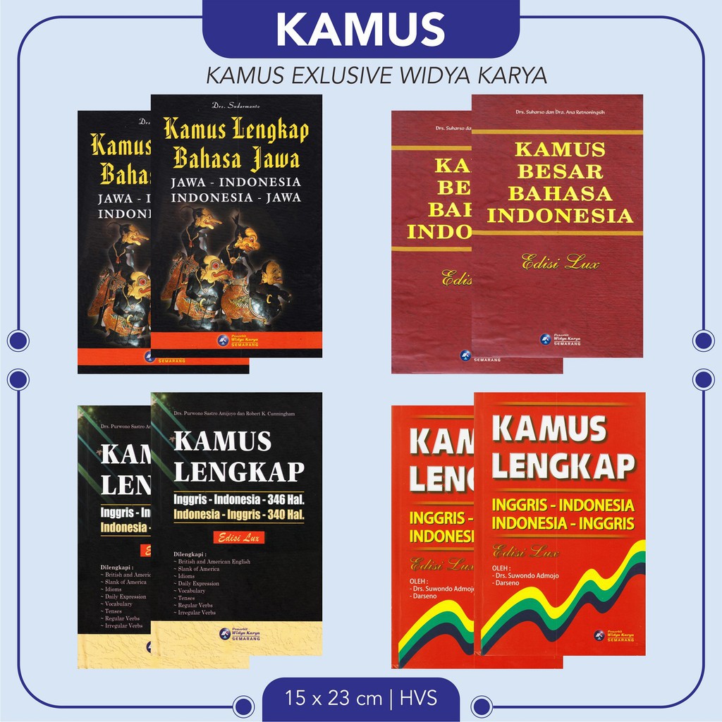 KAMUS BESAR BAHASA INDONESIA (KBBI) - KAMUS BASA JAWA - KAMUS BAHASA INGGRIS - WIDYA KARYA