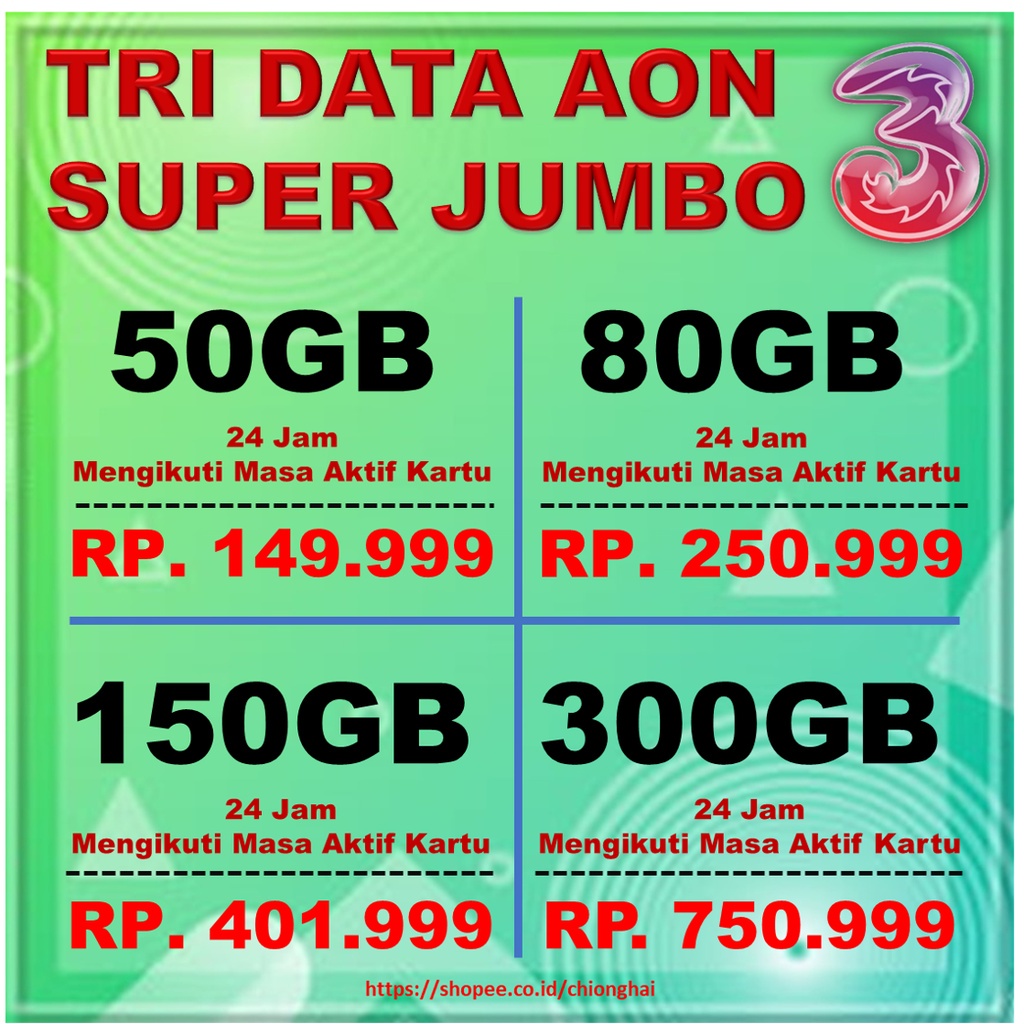KUOTA TRI AON Always On JUMBO 50GB 80GB 150GB 300GB