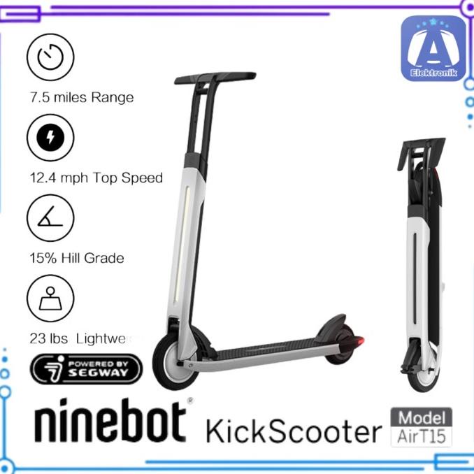 NINEBOT T15 SMART ELECTRIC SCOOTER AIR BY SEGWAY SEPEDA SKUTER ZDG654EAE