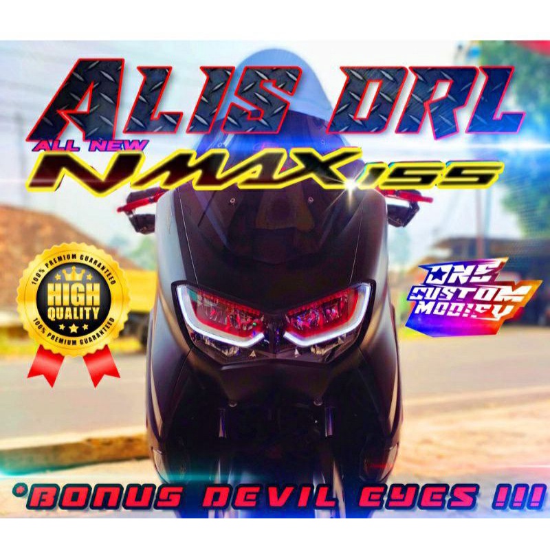 LAMPU ALIS NMAX NEW 2020/2021 2 MODE RUNNING PLUS BONUS DEVIL EYES TERPOPULER / NMAX GAHAR / NMAX GA