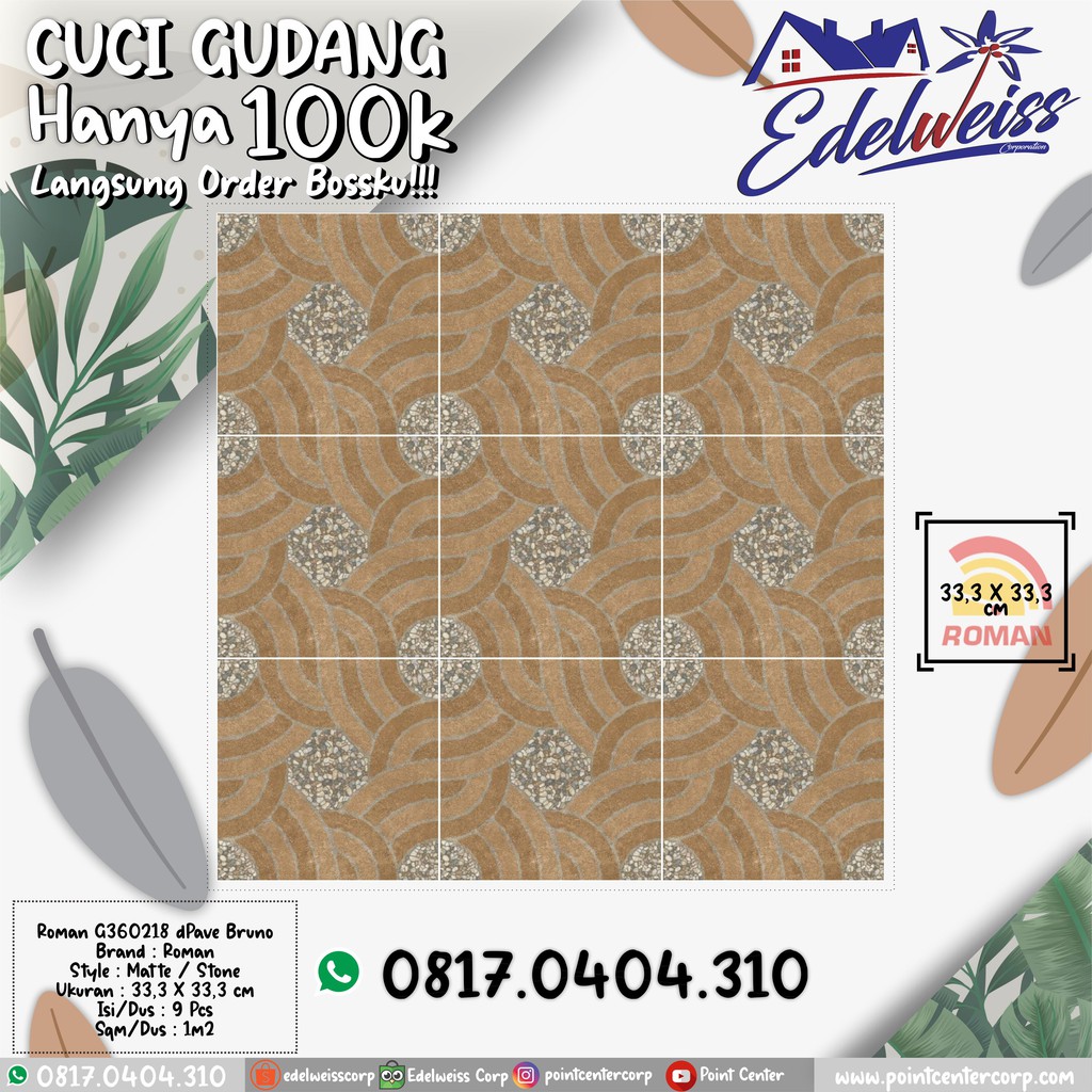 TERBAIK ROMAN KERAMIK 33,3 X 33,3 G360218 DPAVE BRUNO
