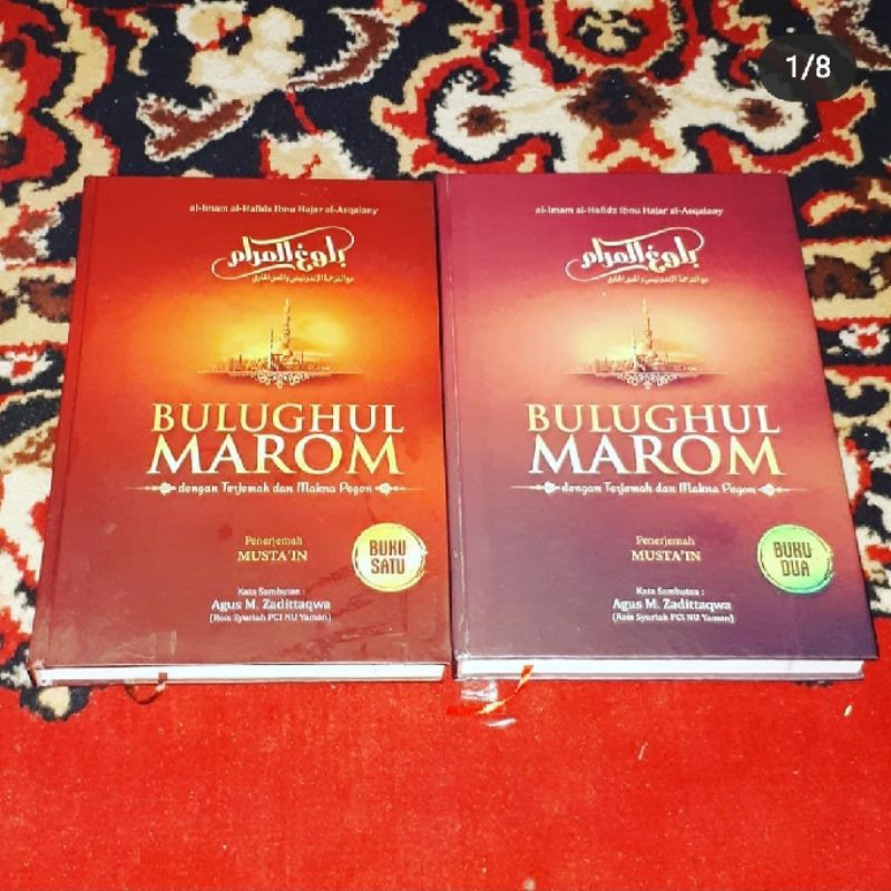 Bulughul Marom ( bulughul maram lengkap terjemah dan makna pesantren )