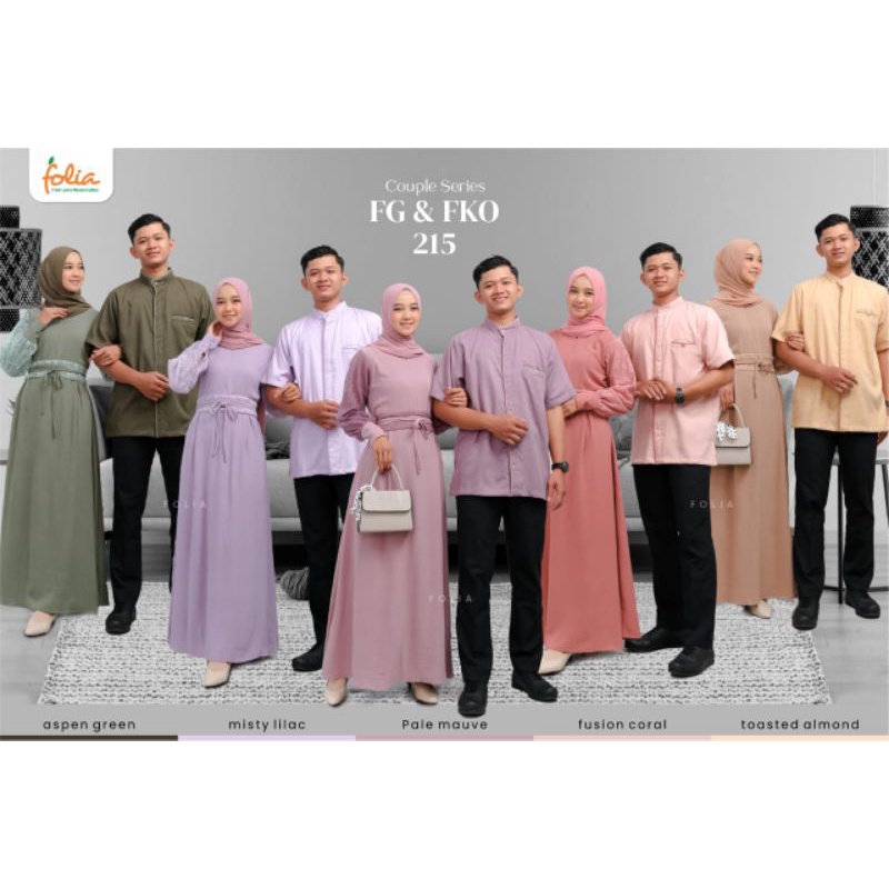 RUMAH FASHION354-COUPLE TERBARU 2022 BAJU COUPLE LEBARAN TERBARU FOLIA FG 215 [ORIGINAL BRAND FOLIA]