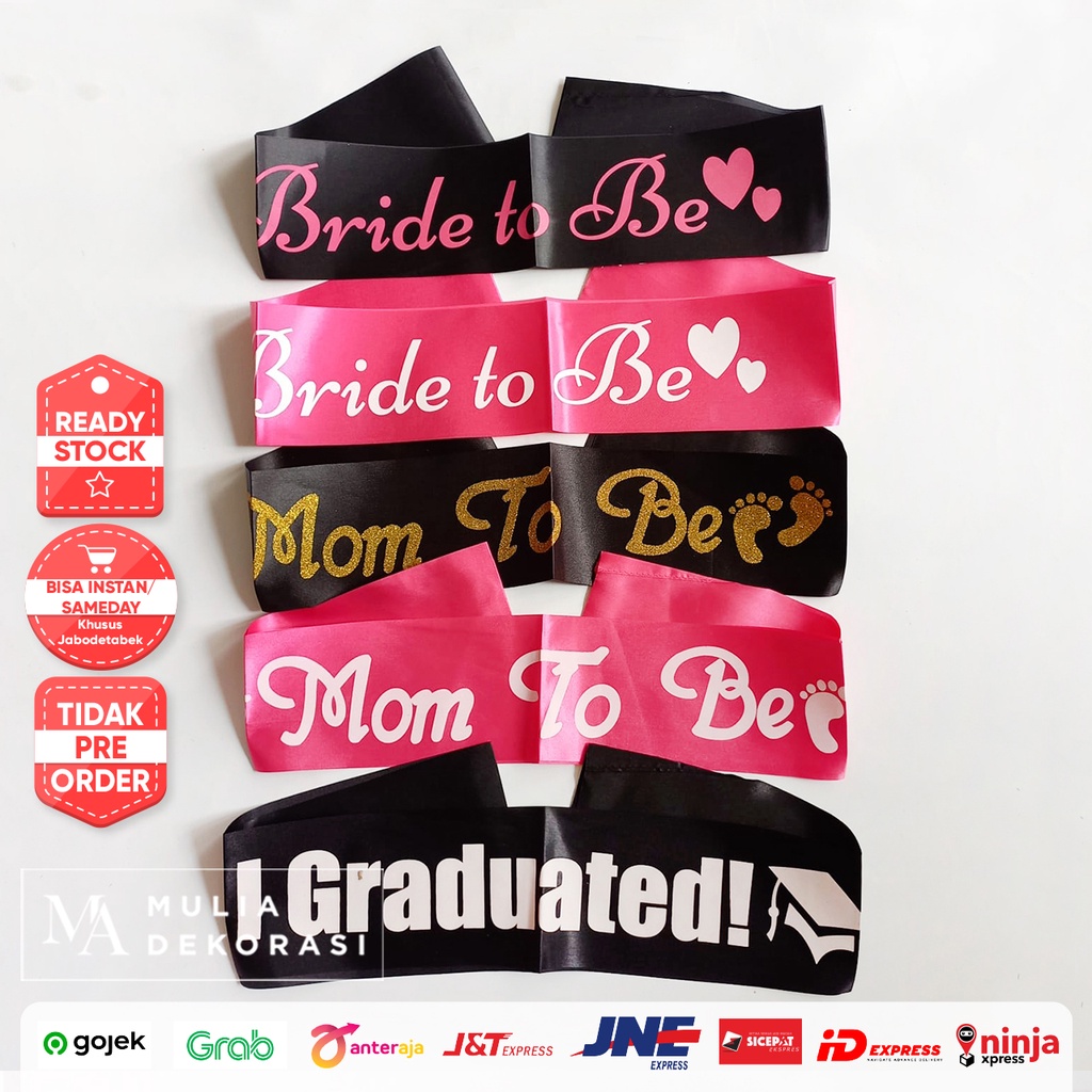 Sash Selempang Bride To Be Graduation Mom To Be Bridesmaid Selempang