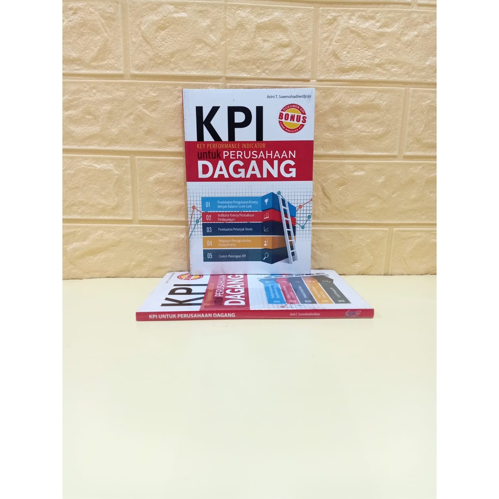 BUKU KPI UNTUK PERUSAHAAN DAGANG/BONUS DOKUMEN KPI FORM PENILAIAN KPI