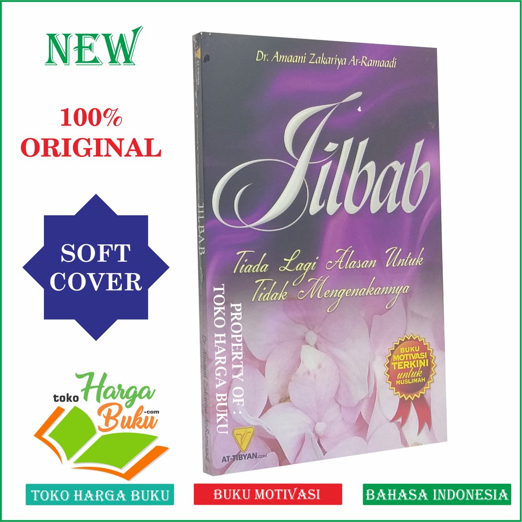 Jilbab - Tiada Lagi Alasan Untuk Tidak Mengenakannya Pustaka At-Tibyan