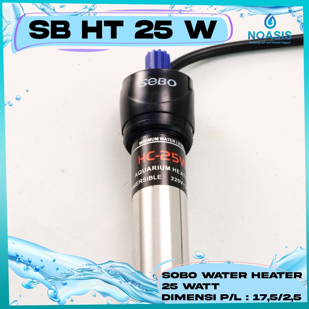 SOBO WATER HEATER STAINLESS STELL PEMANAS AIR AQUARIUM 25W , 50 , 75 W , 100 WATT
