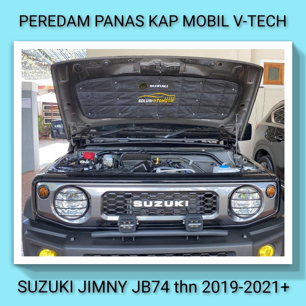 SUZUKI JIMNY JB74 New 2019-2024+ All New VTECH Pelindung Peredam Panas Kap Mesin Aksesoris Variasi M