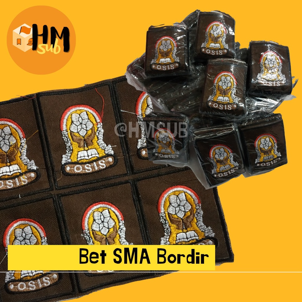 Bet Sekolah Bordir / Bet SD SMP SMA / Bet Osis / Bet Saku