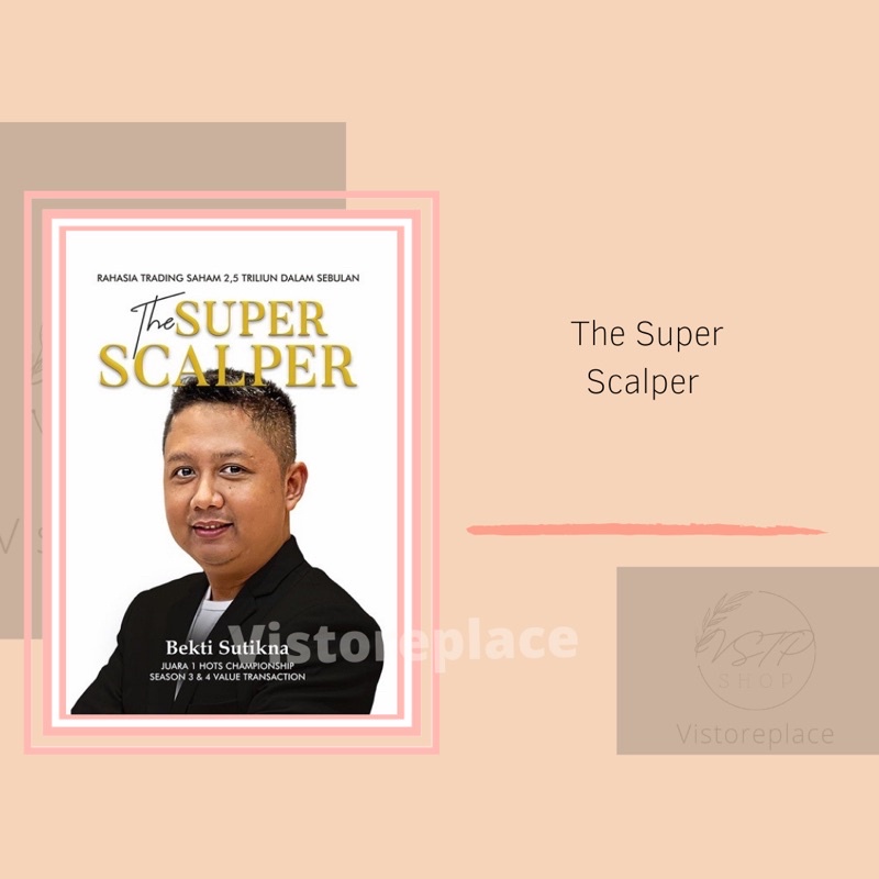 The Super Scalper